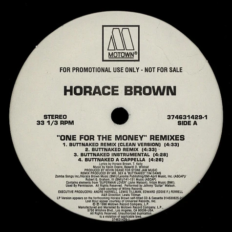 Horace Brown - One for the money remixes