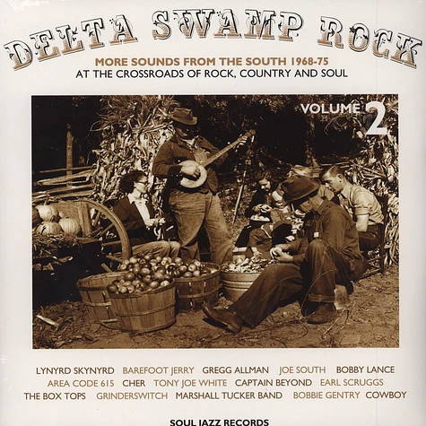 Delta Swamp Rock - Sounds From The South Volume 2: At The Crossroads Of Rock, Country And Soul