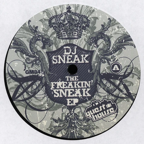 DJ Sneak - Freakin Sneak EP