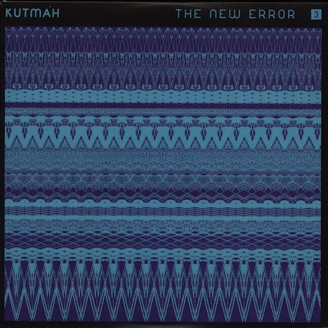 Kutmah - The New Error Volume 3