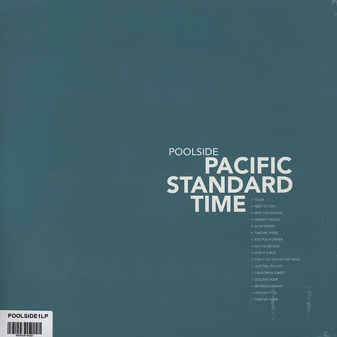Poolside - Pacific Standard Time