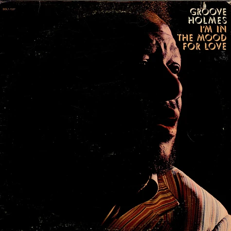 Richard "Groove" Holmes - I'm In The Mood For Love