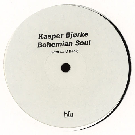 Kasper Bjørke - Bohemian Soul Feat. Laid Back
