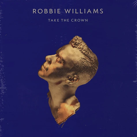 Robbie Williams - Take The Crown