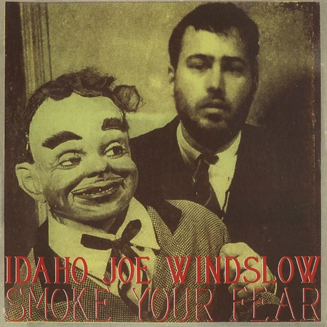 Idaho Joe Windslow - Smoke Your Fear