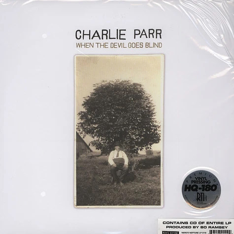 Charlie Parr - When The Devil Goes Blind