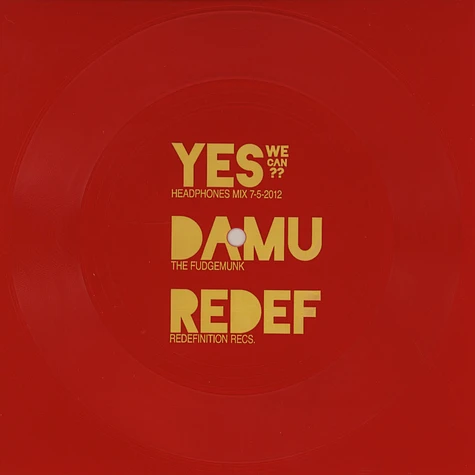 Damu The Fudgemunk - Yes We Can Red Edition