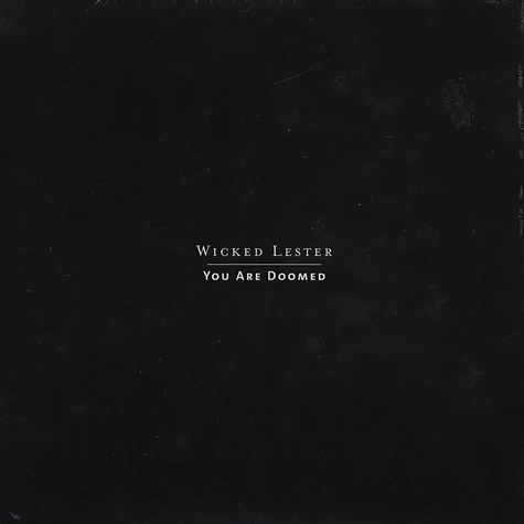 Wicked Lester - You Are Doomed