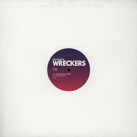 Discotheque Wreckers (Psychemagik) - Systematic Lover