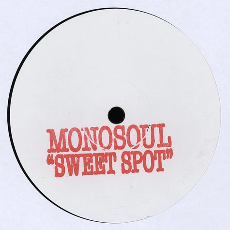 Monosoul - Sweet Spot