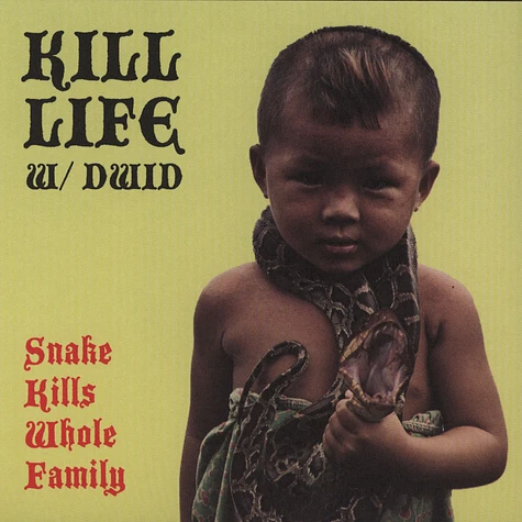 Kill Life feat. Dwid Helliion - Snake Kills Whole Family