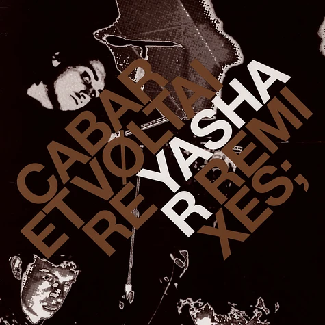 Cabaret Voltaire - Yashar (Remixes)