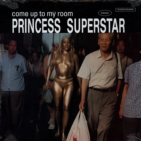 Princess Superstar - Come Up To My Room