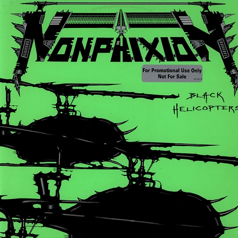 Non Phixion - Black Helicopters
