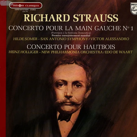 Richard Strauss - Hilde Somer / Heinz Holliger / New Philharmonia Orchestra / Edo de Waart - Piano Concerto / Oboe Concerto