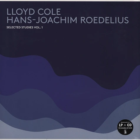 Lloyd Cole & Roedelius - Selected Studies Volume 1