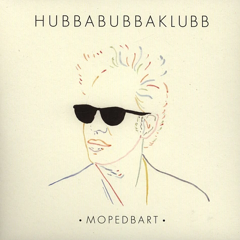 Hubbabubbaklubb - Mopedbart
