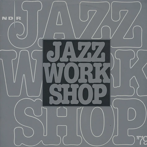 V.A. - NDR Jazzworkshop ´78/´79