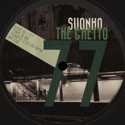 Suonho - The Ghetto 74 & 77