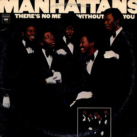 Manhattans - There's No Me Without You