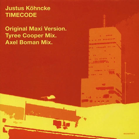 Justus Köhncke - Timecode Remixes
