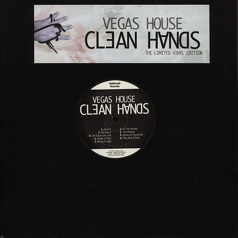 Vegas House - Clean Hands