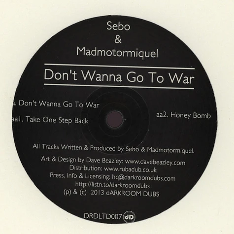 Sebo & Madmotormiquel - Don't Wanna Go To War