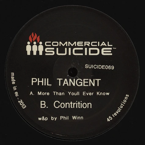 Phil Tangent - More Than You’ll Ever Know / Contrition