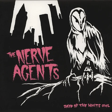 The Nerve Agents - Days Of The White Owl