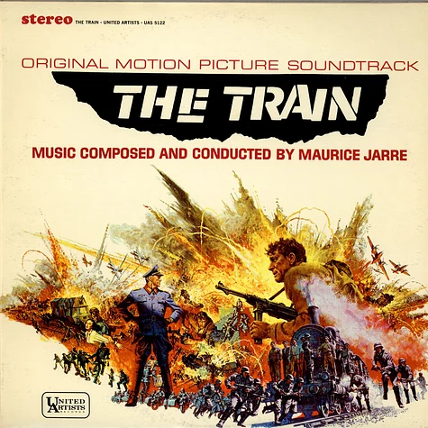 Maurice Jarre - The Train (Original Motion Picture Soundtrack)