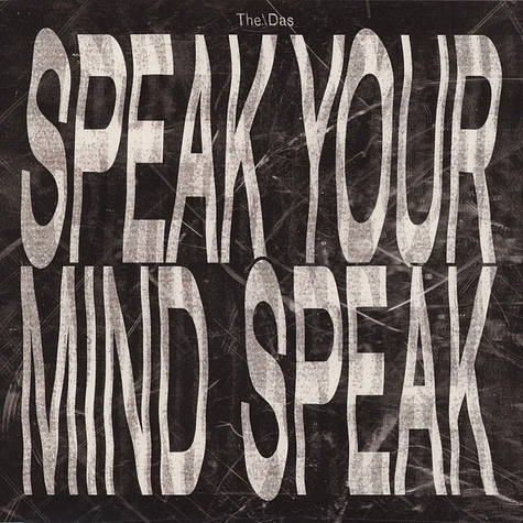 The/Das - Speak Your Mind Speak