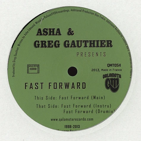 Asha & Greg Gauthier present - Fast Forward