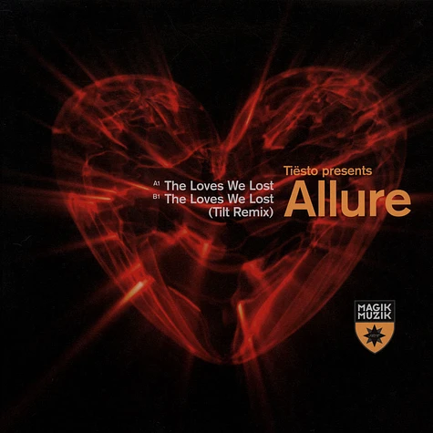 DJ Tiësto Presents Allure - The Loves We Lost