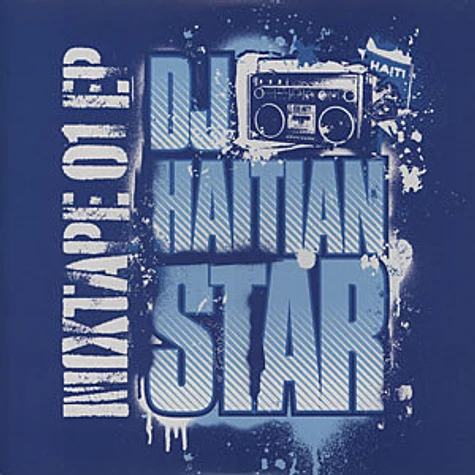 DJ Haitian Star - Mixtape 01 EP