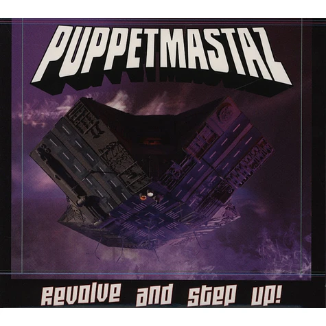 Puppetmastaz - Revolve And Step Up!