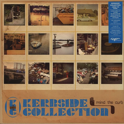 Kerbside Collection - Mind The Curb