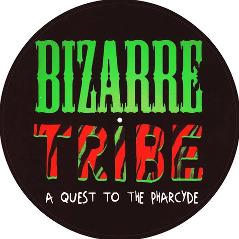 A Tribe Called Quest Vs. The Pharcyde - Bizarre Tribe: A Quest To The Pharcyde Boombox Edition