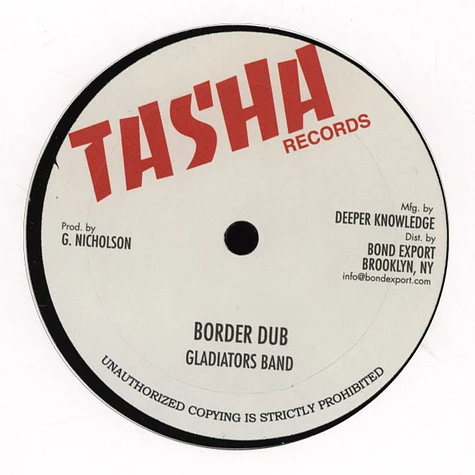 Midnight Riders / Gladiators Band - Cross The Border / Border Dub