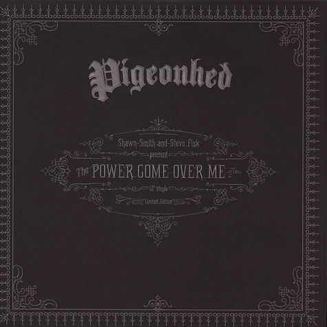 Pigeonhed - Power Come Over Me