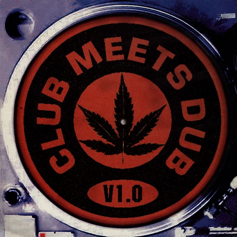 V.A. - Club Meets Dub V1.0