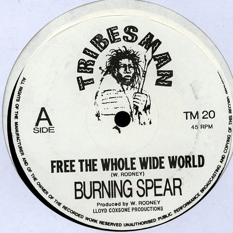 Burning Spear - Free The Whole Wide World