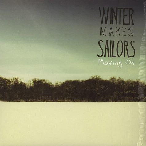 Winter Makes Sailors - Moving On