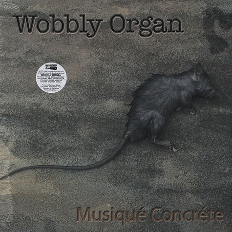 Wobbly Organ - Musique Concrete