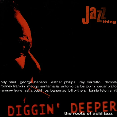V.A. - Diggin' Deeper - The Roots Of Acid Jazz