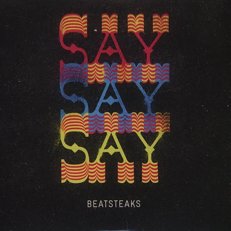 Beatsteaks - Saysaysay