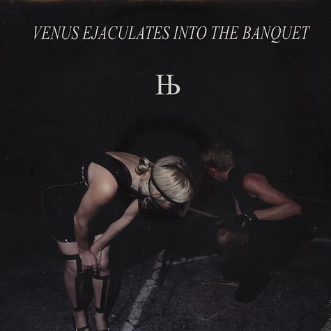 Humanbeast - Venus Ejaculates Into The Banquet