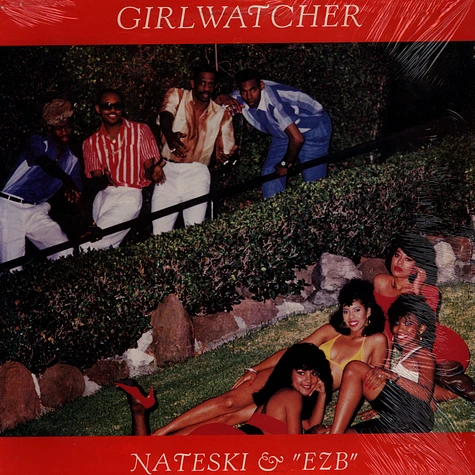 Nateski & "EZB" - Girlwatcher