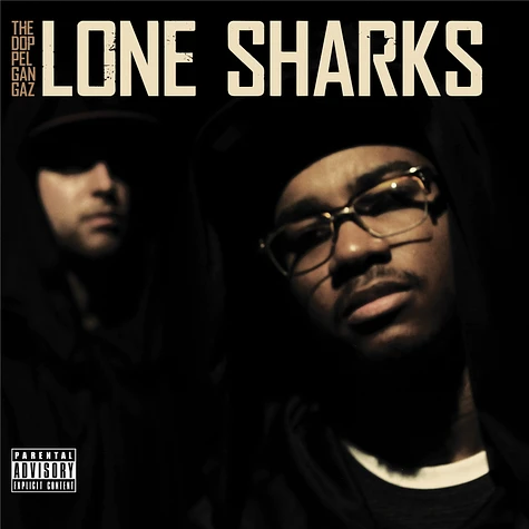 The Doppelgangaz - Lone Sharks
