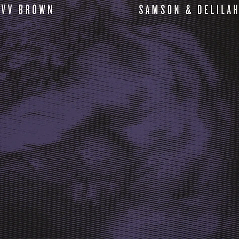 V V Brown - Samson & Delilah