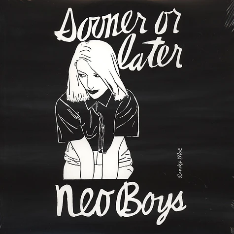Neo Boys - Sooner Or Later